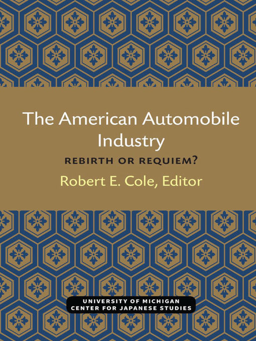 Title details for American Automobile Industry by Robert Cole - Available